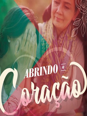 cover image of Mulheres 2--Abrindo o Coração / Aluna